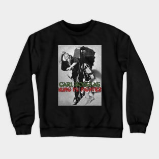 Carl Douglas Kung Fu Fighting Crewneck Sweatshirt